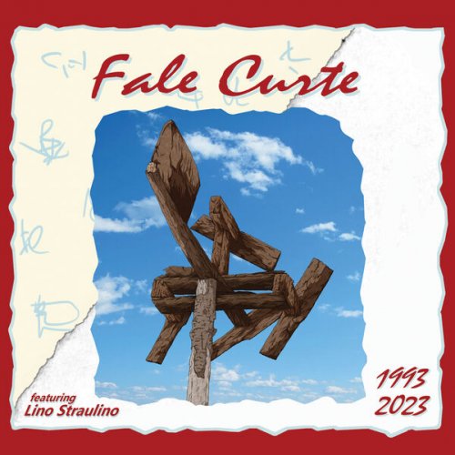 Fale Curte featuring Lino Straulino - 1993 - 2023 (2023)