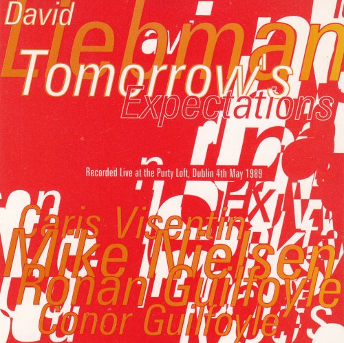 David Liebman - Tomorrow's Expectations (1995)