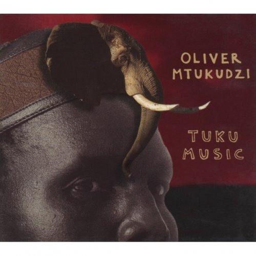 Oliver Mtukudzi - Tuku Music (1999)