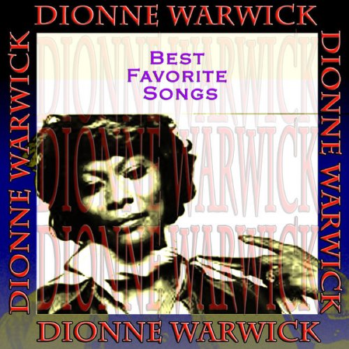 Dionne Warwick - Best Favorite Songs (2015)