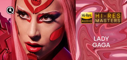 Lady Gaga - Playlist: Hi-Res Masters (2022) Hi-Res