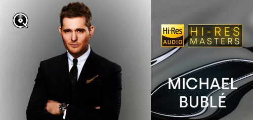 Michael Bublé - Playlist: Hi-Res Masters (2022) Hi-Res