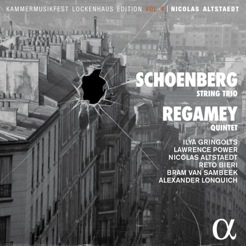 Nicolas Altstaedt - Schoenberg: String Trio - Regamey: Quintet (2023) [Hi-Res]