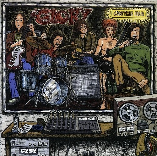 Glory - On The Air (1970/2001)