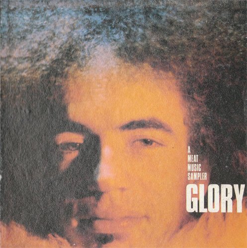 Glory - A Meat Music Sampler (Reissue) (1968/2000)