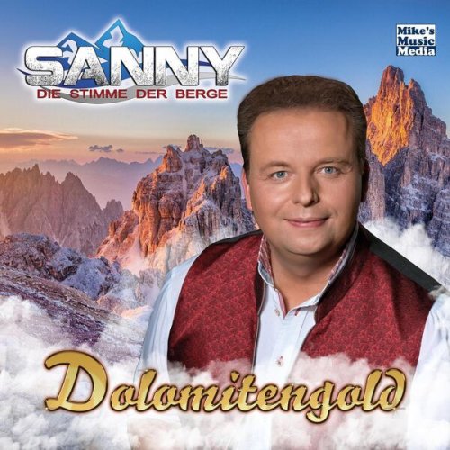 Sanny Die Stimme der Berge - Dolomitengold (2023)