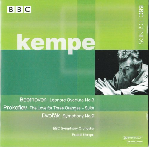 Rudolf Kempe - Beethoven: Leonore Overture No. 3 / Prokofiev: Love for Three Oranges Suite / Dvorak: Symphony No. 9, Op. 95 (2001)