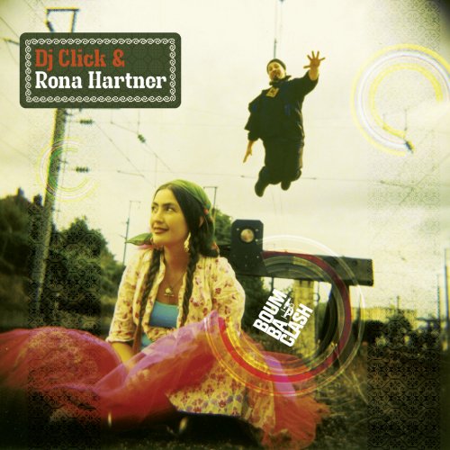 DJ Click, Rona Hartner - Boum Ba Clash, Vol. 1-2 (2013)