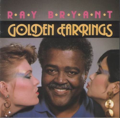 Ray Bryant - Golden Earrings (1988)