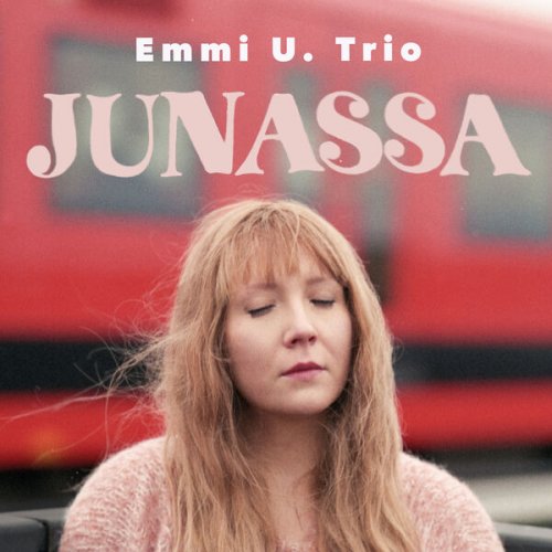 Emmi U. Trio - Junassa (2023) Hi Res