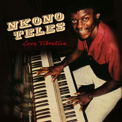 Nkono Teles - Love Vibration (2023) [Hi-Res]