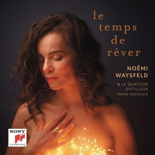 Noemi Waysfeld - Le temps de rêver (2023)