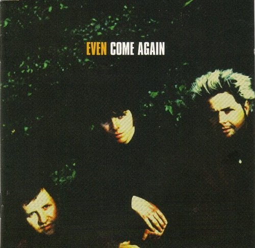 Even - Come Again (Deluxe Edition) (1998)