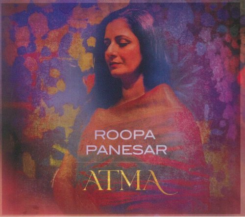 Roopa Panesar - Atma - The Soul (2023) [Hi-Res]