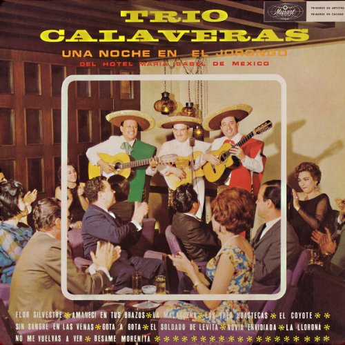 Trio Calaveras - Una Noche en El Jorongo (En Vivo / 1966) (2023) [Hi-Res]