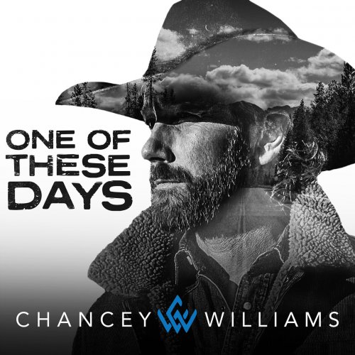 Chancey Williams - One of These Days (2023)