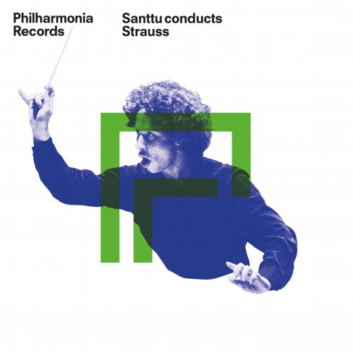 Philharmonia Orchestra, Santtu-matias Rouvali - Santtu Conducts Strauss (2023) [Hi-Res]