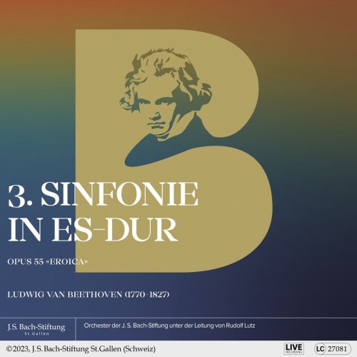 Orchester der J.S. Bach-Stiftung, Rudolf Lutz - 3. Sinfonie in Es-Dur, Opus 55 (2023) [Hi-Res]