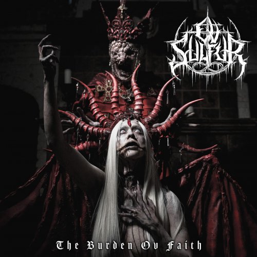 Ov Sulfur - The Burden Ov Faith (2023) Hi-Res