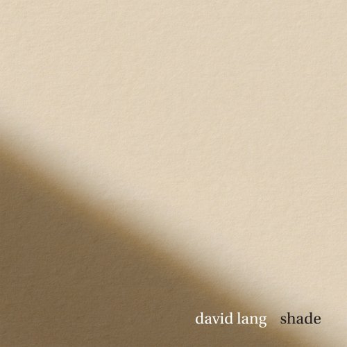 David Lang - Shade (2023) Hi-Res