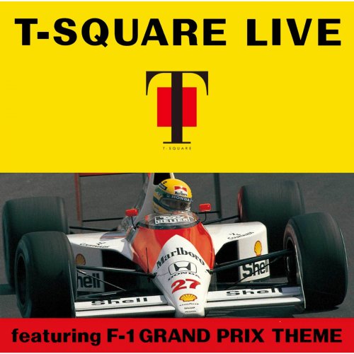 T-Square - T-Square Live Featuring F-1 Grand Prix Theme (2023) [Hi-Res]