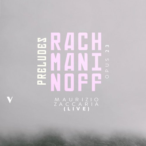 Maurizio Zaccaria - Rachmaninoff: 10 Preludes Op. 23 (Live) (2023)