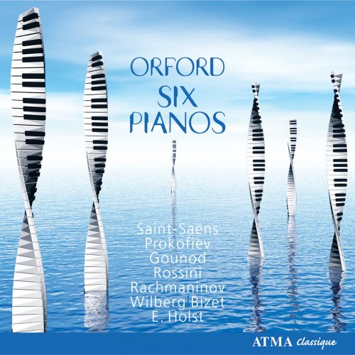 Olivier Godin, Sandra Murray, Claire Ouellet, Mariane Patenaude, Francis Perron, Lorraine Prieur - Orford Six Pianos, Vol. 1 (2008)