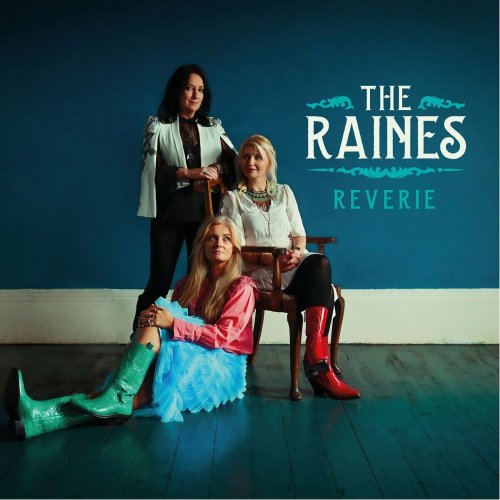 The Raines - Reverie (2023)