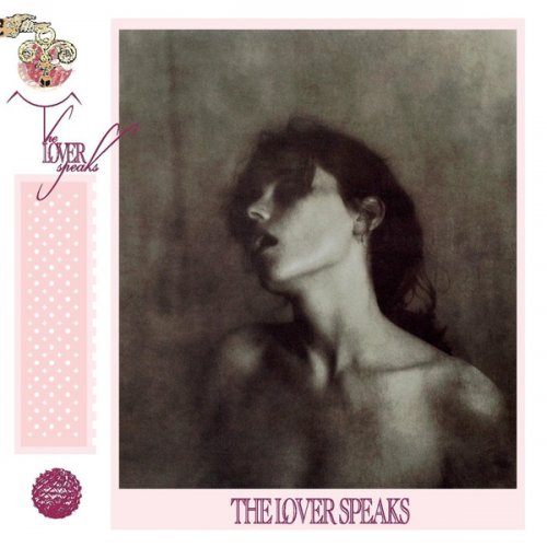 The Lover Speaks - The Lover Speaks [Expanded & Remastered] (2015)