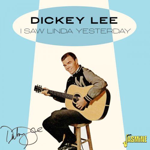 Dickey Lee - I Saw Linda Yesterday (2023)