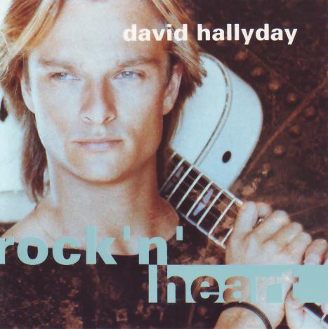 David Hallyday - Rock N Heart (1990)