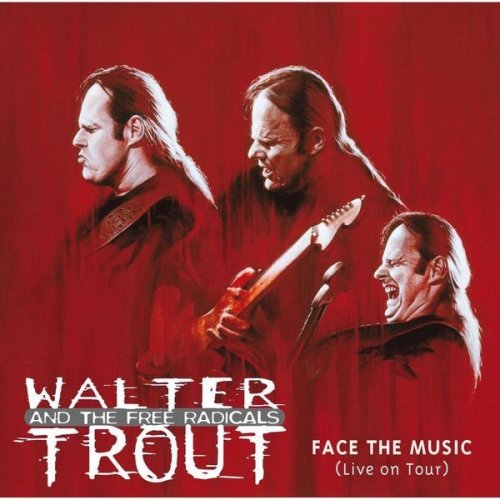 Walter Trout - Face The Music (Live on Tour) (2000)
