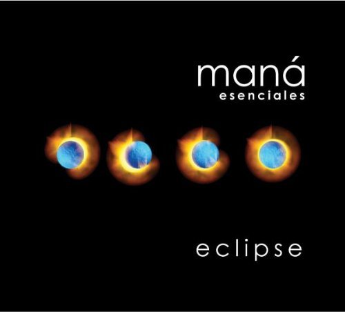 Mana - Esenciales Eclipse (2003)