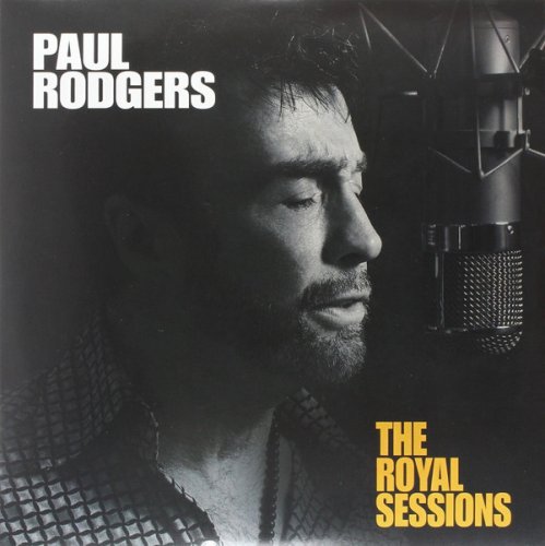 Paul Rodgers - The Royal Sessions (2014) LP