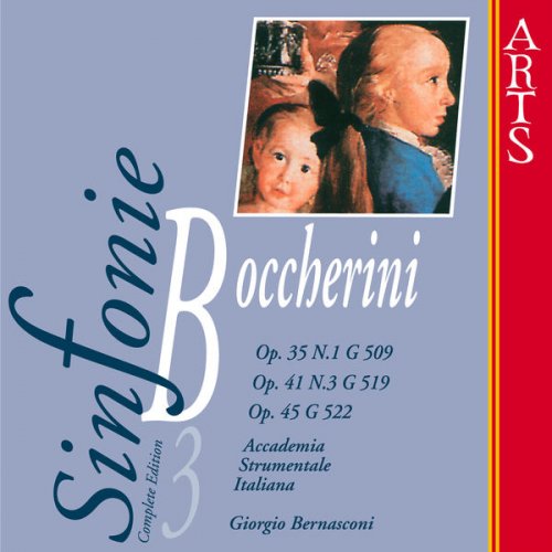 Accademia Strumentale Italiana & Giorgio Bernasconi - Boccherini: Symphonies Vol. 1 - 3 (2006)