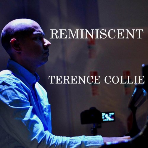 Terence Collie - Reminiscent (2023) Hi-Res