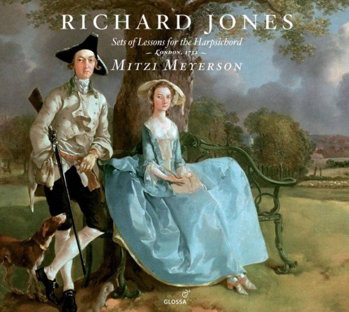 Mitzi Meyerson - Richard Jones: Setts of Lessons for the Harpsichord (2010) CD-Rip