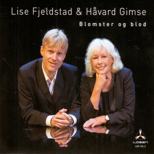 Lise Fjeldstad, Håvard Gimse - Blomster Og Blod (2013)