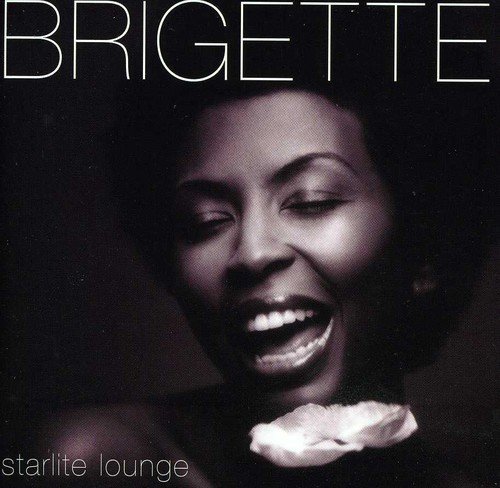 Brigette - Starlight Lounge (2005)