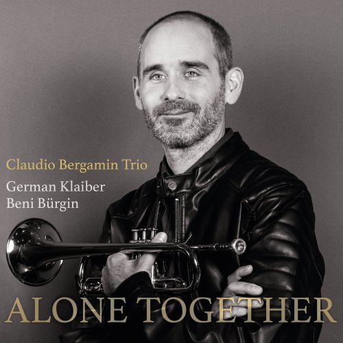 Claudio Bergamin Trio - Alone Together (2023) [Hi-Res]