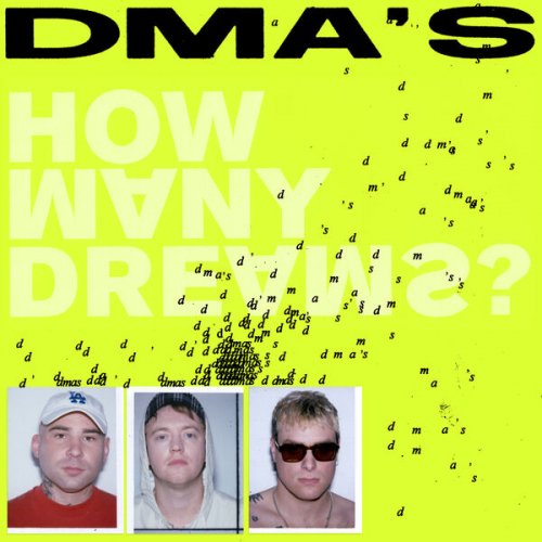 DMA'S - How Many Dreams? (2023) Hi Res