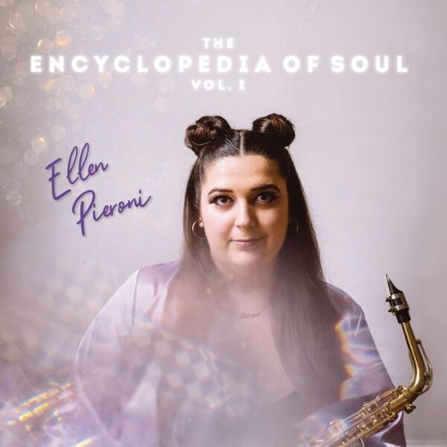 Ellen Pieroni - The Encyclopedia of Soul Vol. I (2023) Hi Res