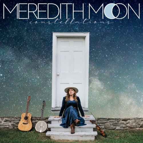 Meredith Moon - Constellations (2023) [Hi-Res]