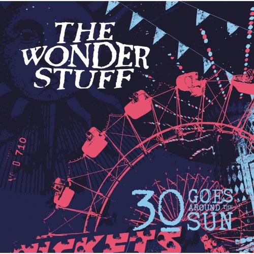 The Wonder Stuff - 30 Goes Around the Sun (2016)