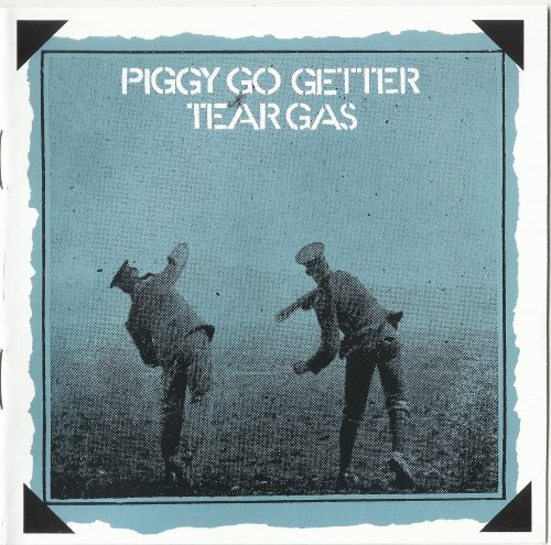 Tear Gas - Piggy Go Getter (1970) [2019]