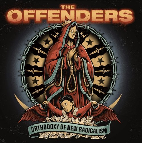 The Offenders - Orthodoxy Of New Radicalism (2023)