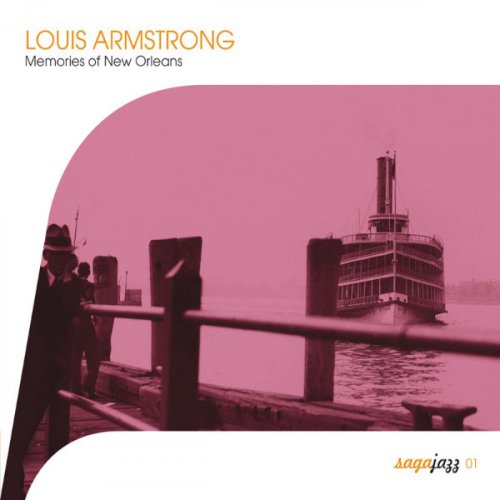 Louis Armstrong - Saga Jazz: Memories of New Orleans (Louis Armstrong) (2003)