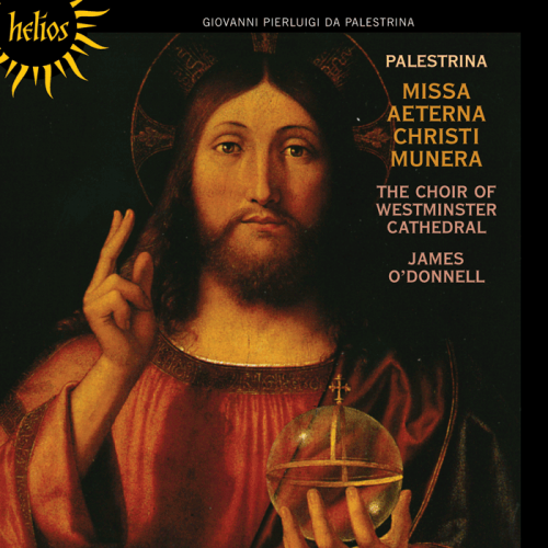 James O'Donnell - Palestrina: Missa Aeterna Christi Munera (2011)