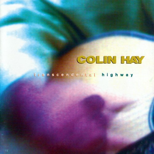 Colin Hay - Transcendental Highway (1998)