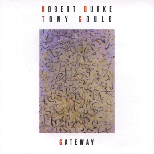 Robert Burke, Tony Gould - Gateway (2009)